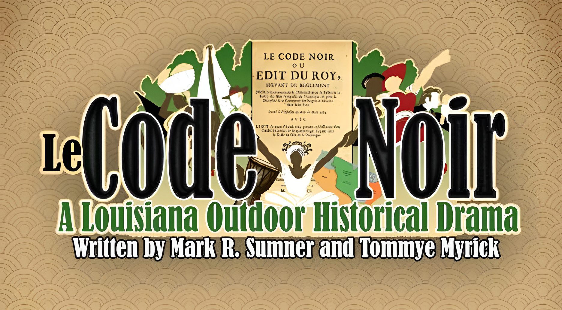 Logo for Louisiana Outdoor Historical Drama 'Code Noir'.
